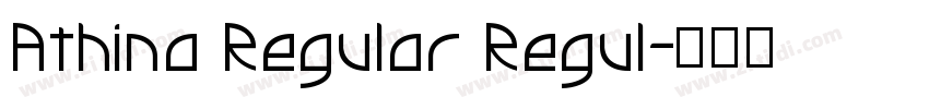 Athina Regular Regul字体转换